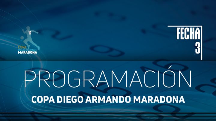 Copa Diego Maradona: fecha 3, fechas y horarios