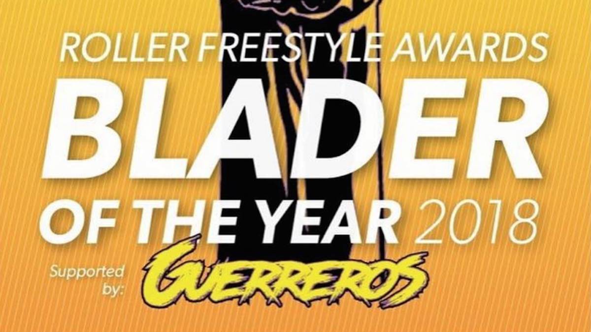 Blader of the year 2018 Inline Roller Freestyle votaciones cartel guerreros