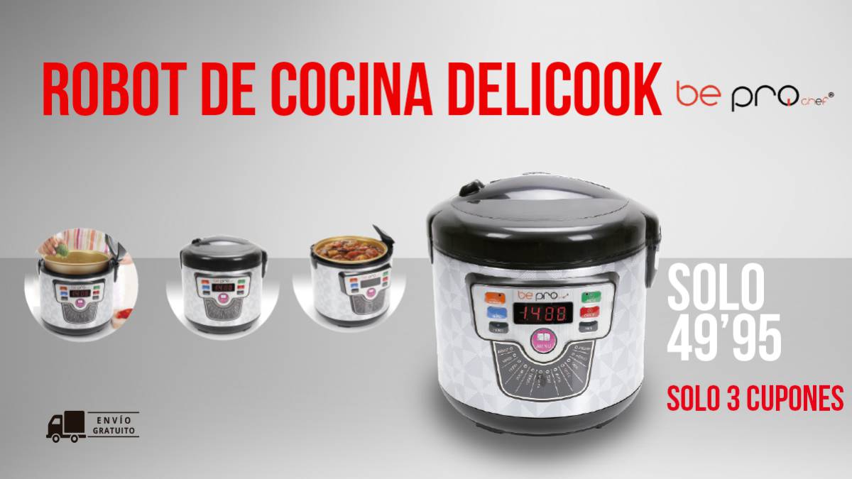 ROBOT DE COCINA DELICOOK BEPRO CHEFF ROBOT DE COCINA DELICOOK BEPRO CHEFF