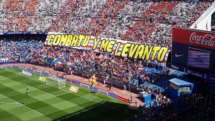 The Atlético fans' message: "I fight and get up"