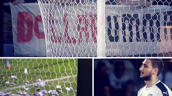 Pancartas, insultos y dinero falso para Donnarumma