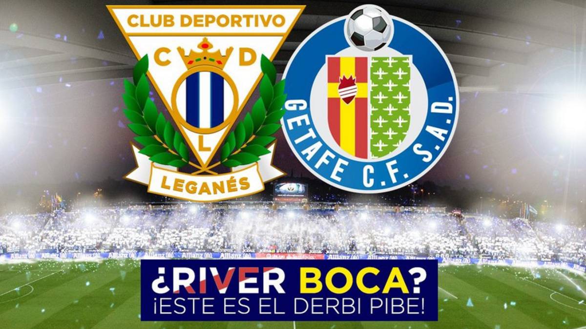 Leganés - Getafe: "¡Éste es el derbi pibe!"