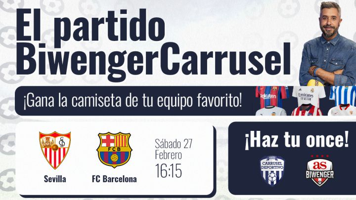 ¡Este sábado disfruta del mejor fútbol y gana la camiseta de tu equipo con Carrusel y Biwenger!