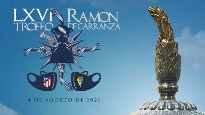 Cartel del Trofeo Carranza 2021 que jugarán Cádiz y Atlético de Madrid.