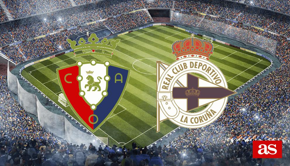 Osasuna - Deportivo en vivo y en directo online: LaLiga Santander 2016/2017