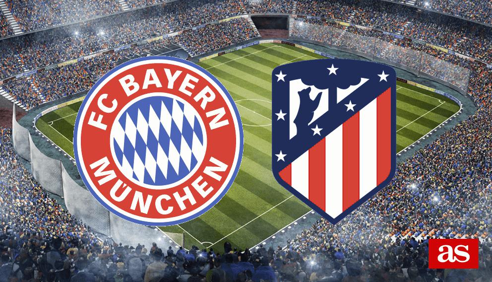 Bayern 1-0 Atletico: Resultado, resumen y gol - AS Chile