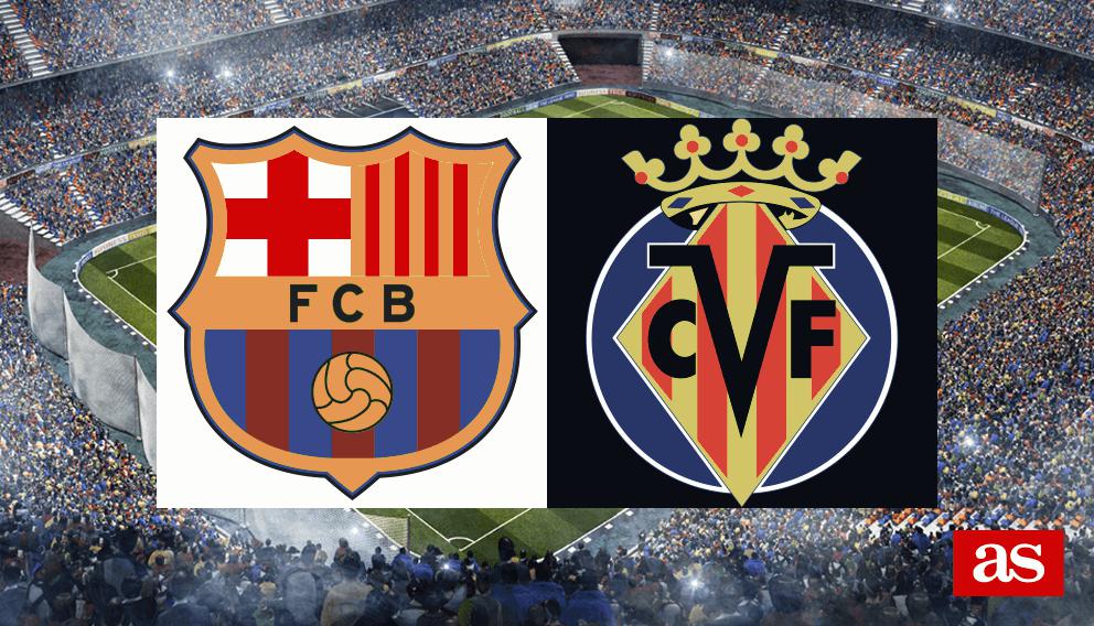 Barcelona vs. Villarreal live: LaLiga Santander 2016/2017 - AS.com