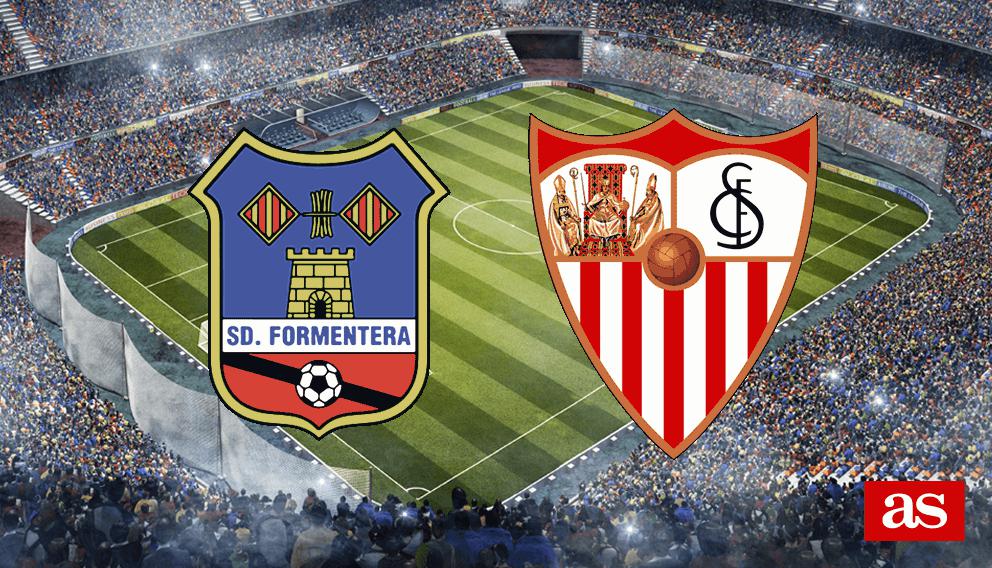 Formentera vs. Sevilla live: Copa del Rey 2016/2017 - AS.com