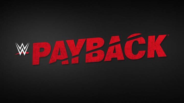 WWE Payback 2020: horario, TV, cartelera y cómo ver