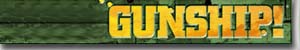 Gunship!