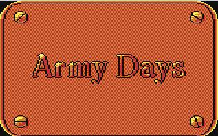 Army Days