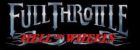 Full Throttle: Hell On Wheels