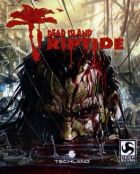 Dead Island Riptide