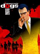 Carátula de Reservoir Dogs: Bloody Days