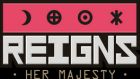 Carátula de Reigns: Her Majesty