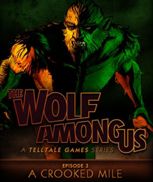 Carátula de The Wolf Among Us - Episode 3: A Crooked Mile