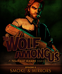 Carátula de The Wolf Among Us: Smoke & Mirrors
