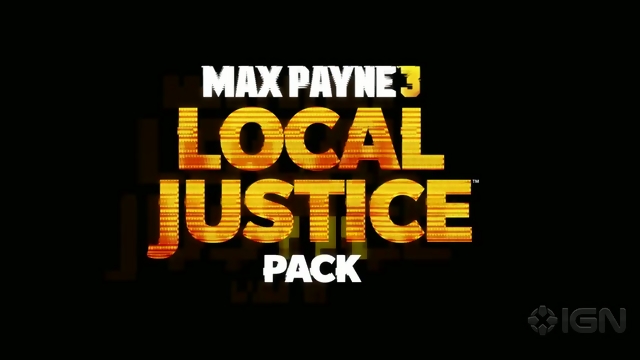 Max Payne 3: Justicia Local