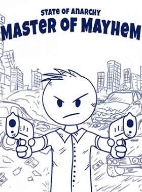 State of Anarchy: Master of Mayhem