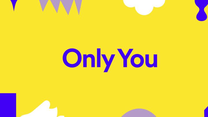 only you