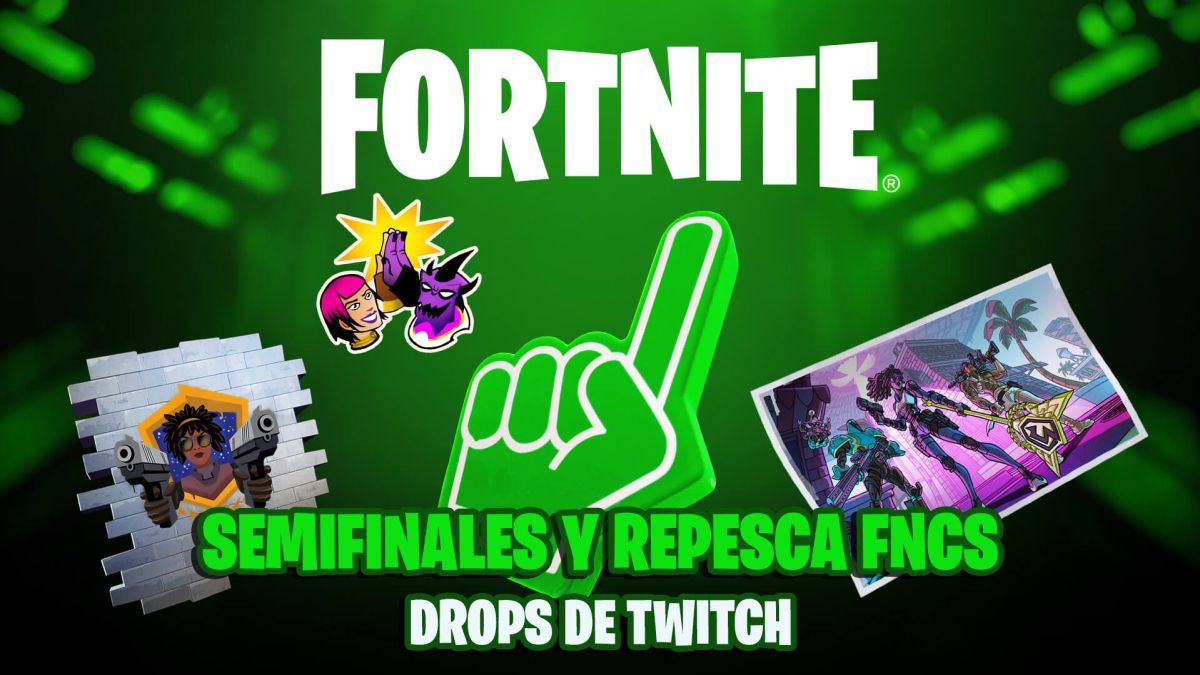 fortnite capitulo 2 temporada 7 fncs semifinales repesca drops twitch premios recompensas gratis