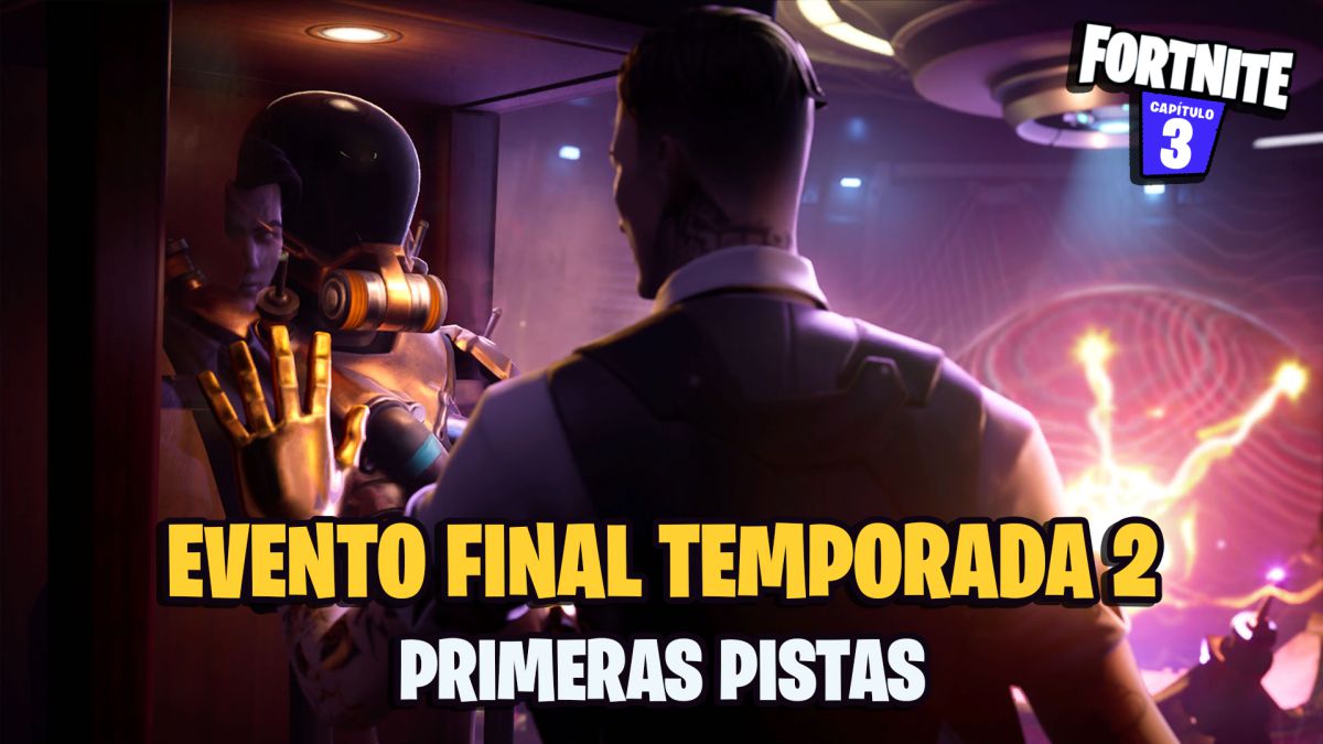 Fortnite Primeras Pistas Del Evento Final De La Temporada Meristation