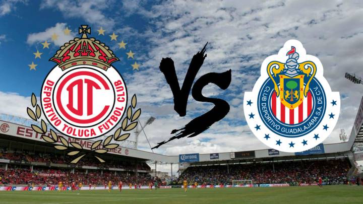 Toluca vs Chivas en vivo online: Liga MX, Semifinal Clausura 2017