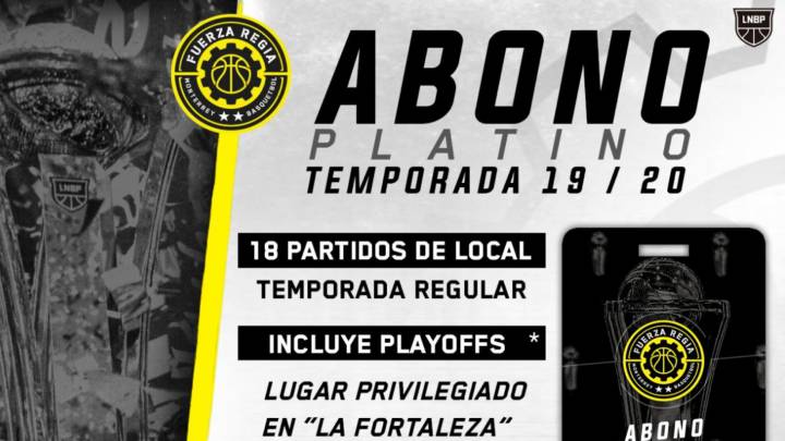 Abonos de Fuerza Regia