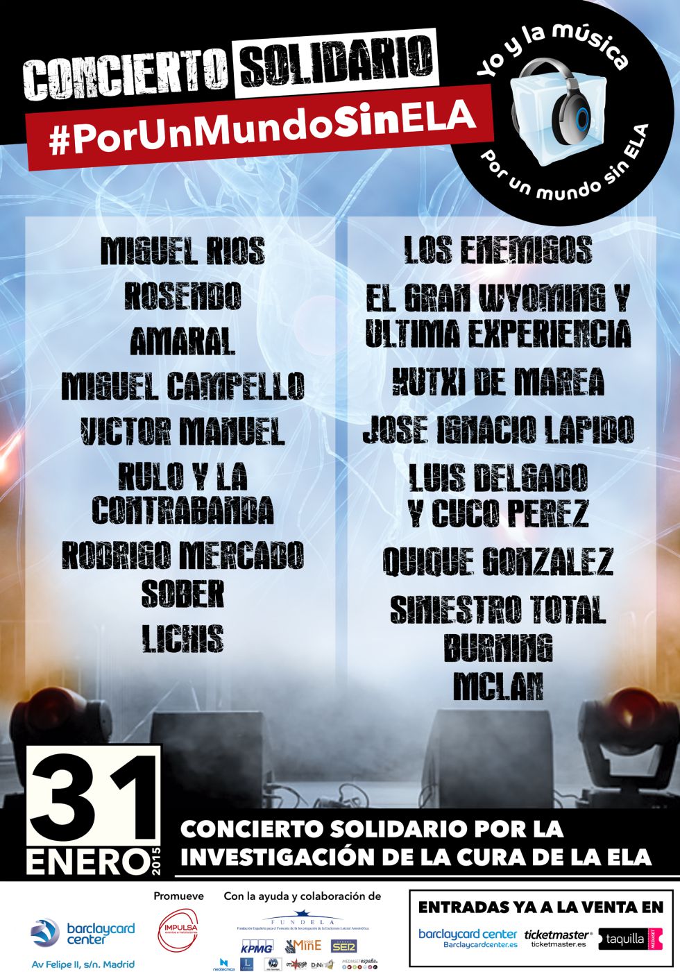 La música española se une en el concierto #PorUnMundoSinELA
