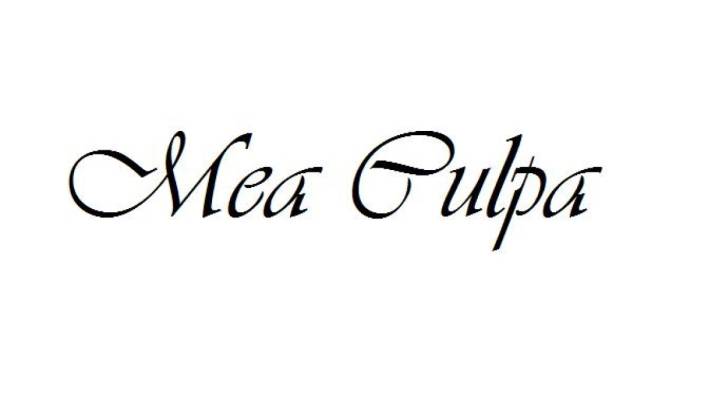 Mea culpa