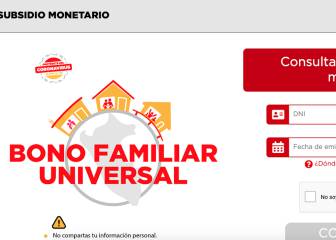 Bono Familiar Universal: link a la plataforma y cómo consultar si eres beneficiario con DNI