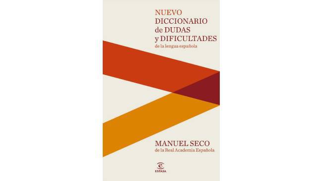 dudas español aprender libro de Manuel Seco diccionario
