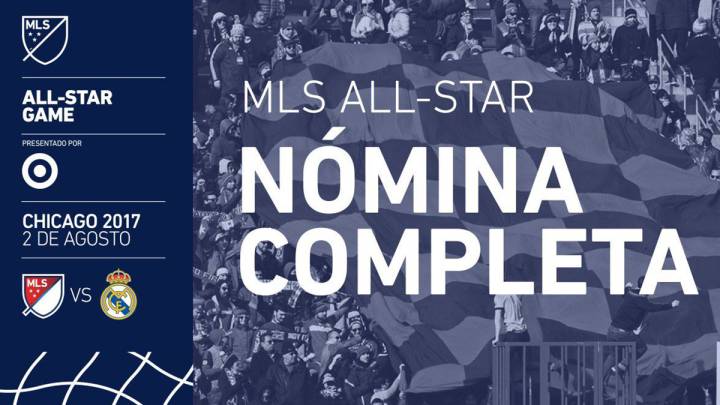 Conoce la plantilla entera de MLS que enfrentará al Real Madrid