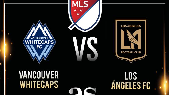 Whitecaps - LAFC en vivo: MLS, en directo - Semana 7. Fondo negro con los logotipos de los equipos de futbol de Estados Unidos. Nombre de la liga y de la agencia a la que pertenece la imagen