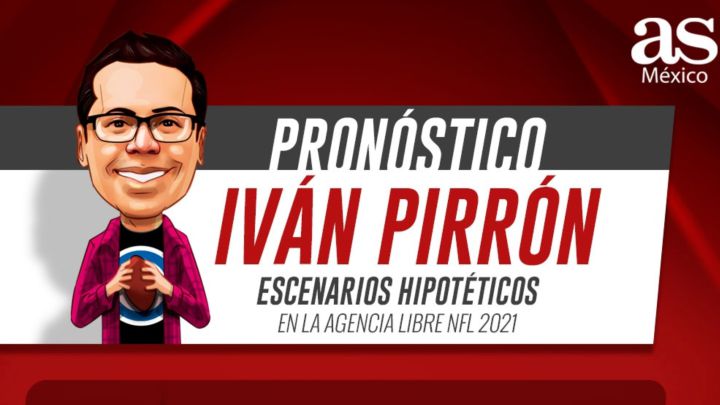 Escenarios hipotéticos en la agencia libre NFL 2021