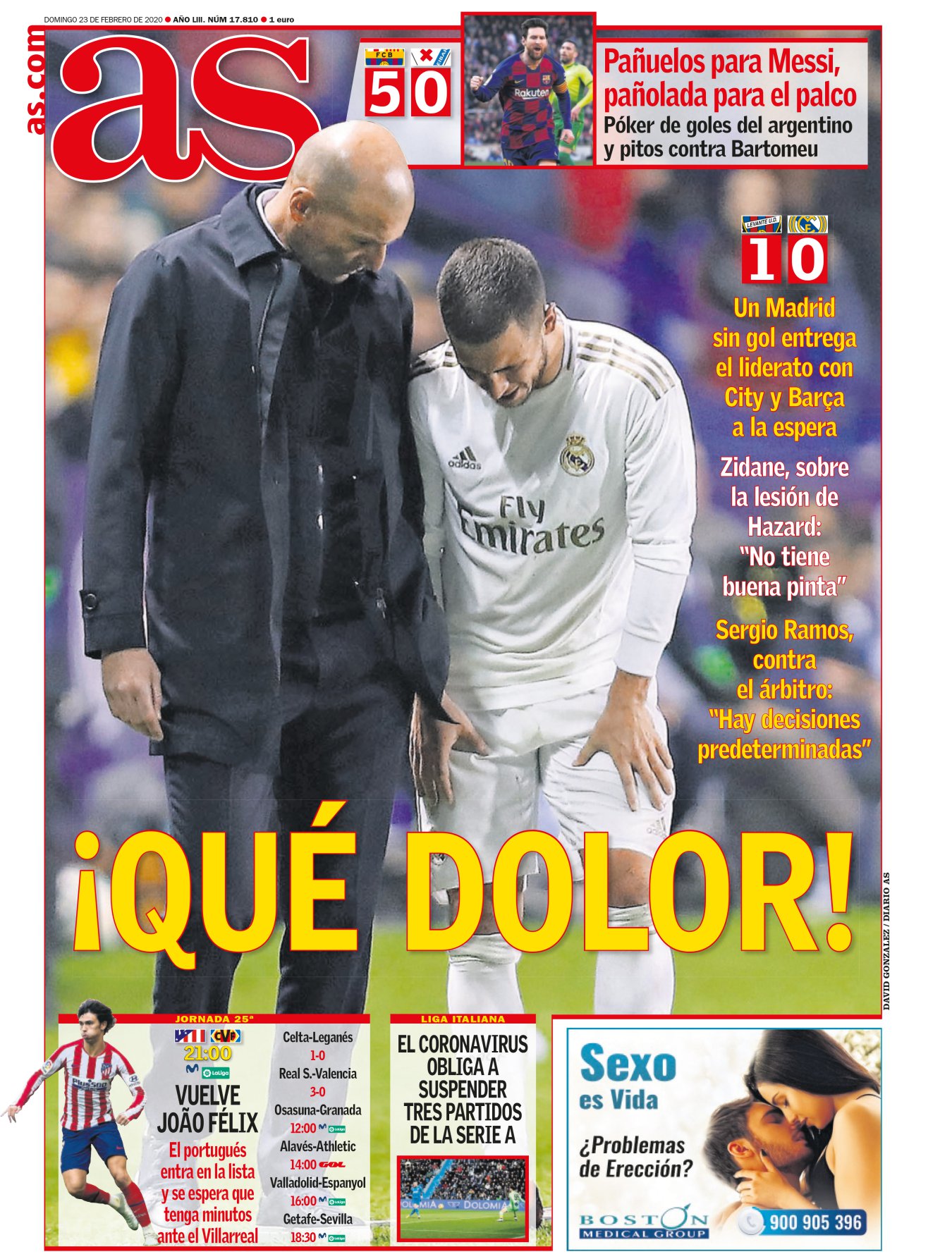 A Zidane le salen las genialidades hasta por error. Cuando le preguntaron por el tropiezo ante el Levante respondió: "Eres lo que hay". Ahora mismo en el Madrid hay un equipo fantástico al que le falta gol. La sequía consume. Y en el Madrid además de no haber gol, tampoco estará Hazard. El primer año se ha vuelto una maldición para tres futbolistas que triunfarán: Joao Félix, Griezmann y Hazard. Lo que no somos capaces de cambiar debemos por lo menos describirlo. 