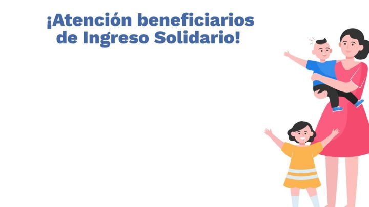 Ingreso Solidario: El Departamento de Prosperidad Social anunció algunos cambios en los pagos de este subsidio del Gobierno Nacional para los más vulnerables