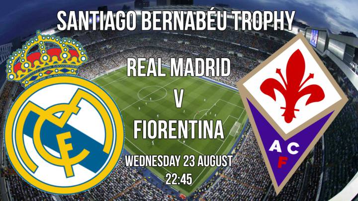 How and where to watch Real Madrid v Fiorentina