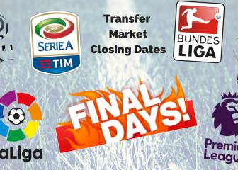 When does the transfer market close in Europe's major leagues?
