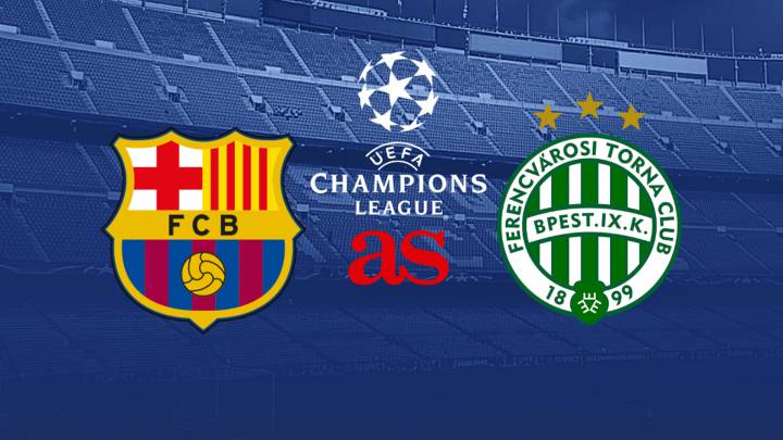 Barcelona vs Ferencváros: How and where to watch - times ...