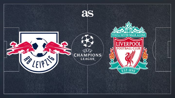 RB Leipzig vs Liverpool live online: Champions League last 16 - AS.com