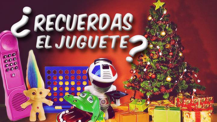 ¿Recuerdas el juguete?