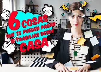 6 cosas que te pueden pasar si trabajas desde casa