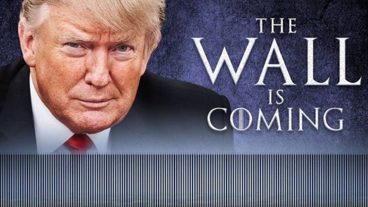 Donald Trump utiliza el muro de Juego de Tronos para promocionar el suyo con México