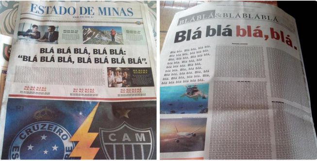Original portada de un diario brasileño: “Bla, bla, bla, bla...”