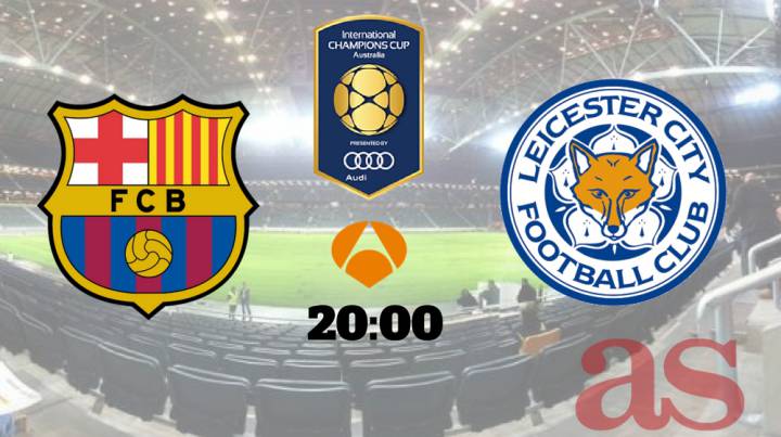 Barcelona vs Leicester en directo online, partido de la International Champions Cup, hoy en la madrugada del 03/08/2016 a las 20.00 horas en As.