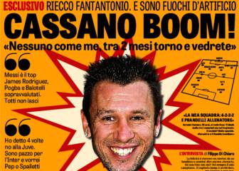 Cassano no tiene dudas: 