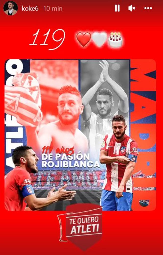 Koke's congratulations to Atlético on his 119th birthday.