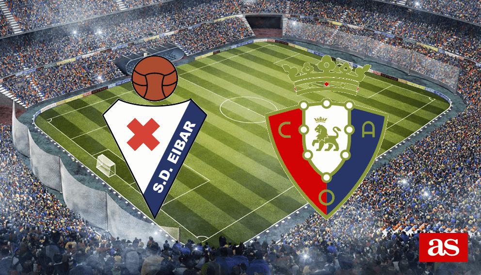 Eibar - Osasuna: goles, resultado y crónica - Copa del Rey