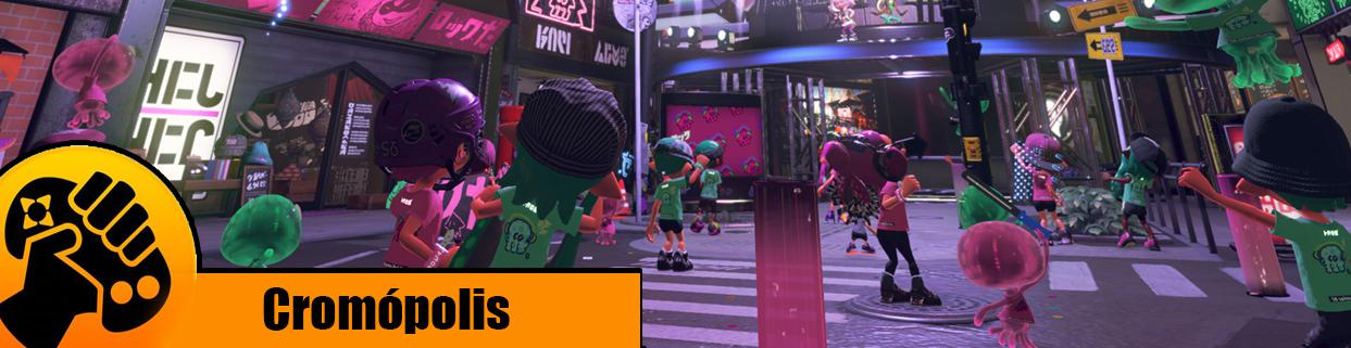 Splatoon 2 Guía completa - Cromópolis - MeriStation